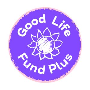 Circle logo with Good Life Fund Plus wording